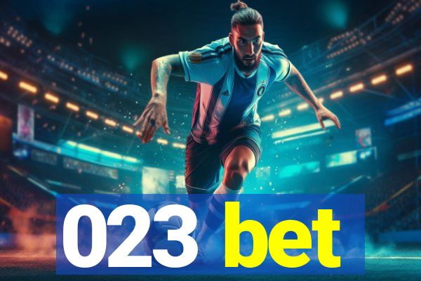 023 bet